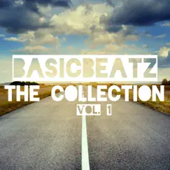 The Collection, Vol. 1 by Basic Beatz album reviews, ratings, credits