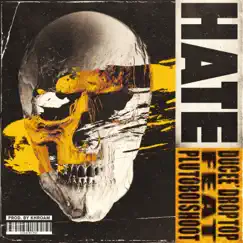 Hate (feat. Plutoboishoot) Song Lyrics