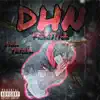 DHN Freestyle - Single album lyrics, reviews, download