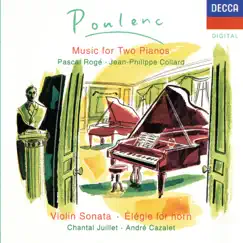 Poulenc: Sonata for 2 Pianos; Violin Sonata etc by Pascal Rogé album reviews, ratings, credits