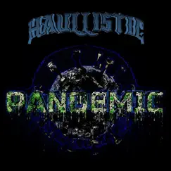 Pandemic - Single by Haullistic album reviews, ratings, credits