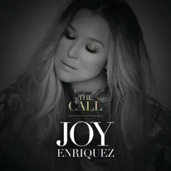 The Call by Joy Enriquez album reviews, ratings, credits