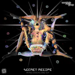 Mind Overload EP by Secret Recipe album reviews, ratings, credits