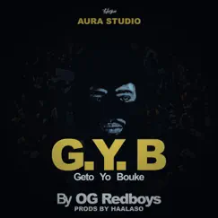 Getho yo bouke by OG RedBoys Song Lyrics