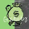 Gratuity (feat. Tapri Grams) - Single album lyrics, reviews, download