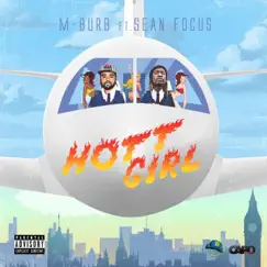 Hott Girl (feat. Sean Focus) - Single by Miguel Rivera album reviews, ratings, credits