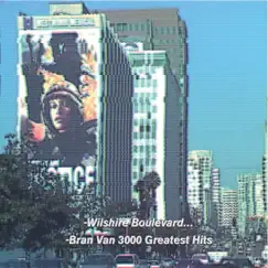 Bran Van 3000 Greatest Hits by Bran Van 3000 album reviews, ratings, credits