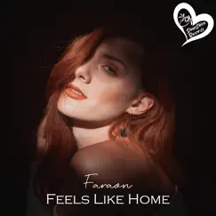 Feels Like Home - Single by Faraón album reviews, ratings, credits