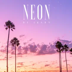 Neon - Single by TELL YOUR STORY music by Ikson™ album reviews, ratings, credits