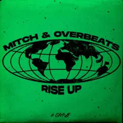 Rise Up - Single by Mitch & Overbeats album reviews, ratings, credits