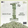 1 Percent (feat. King Jeffrey) - Single album lyrics, reviews, download