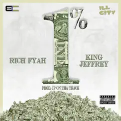 1 Percent (feat. King Jeffrey) - Single by Rich Fyah album reviews, ratings, credits