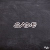 Sade (feat. Wizkid & Legendury Beatz) - Single album lyrics, reviews, download