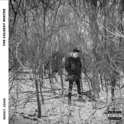 The Coldest Winter by Mikey John album reviews, ratings, credits