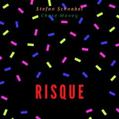 Risque (feat. Stefan Schnabel) Song Lyrics