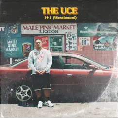 H-1 (Westbound) - EP by The Uce album reviews, ratings, credits