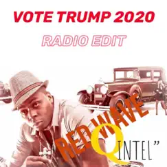Vote Trump 2020 - Single by OMARR SHABAZZ album reviews, ratings, credits