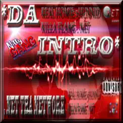 Da Intro, Killa Flame . net (feat. 5 Hunnid) - Single by Tha Network album reviews, ratings, credits