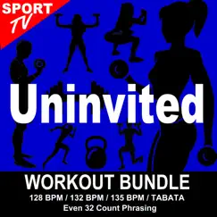 Uninvited (feat. Power Sport Team) [Workout Remix 132 Bpm] Song Lyrics