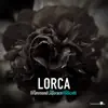 Lorca - EP album lyrics, reviews, download