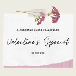 Valentines Special by Dj Pee Wee album reviews, ratings, credits