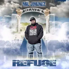 Refuge - EP by Mr. Jimenez album reviews, ratings, credits