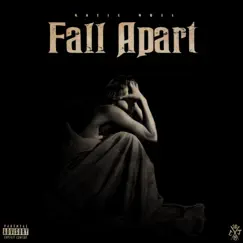 Fall Apart Song Lyrics