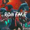 Ridin' Fakie - Single album lyrics, reviews, download