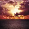 Sky-Call - Single album lyrics, reviews, download