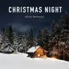 Christmas Night - Single album lyrics, reviews, download