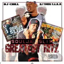 Soulja Slim Greatest Hits by Soulja Slim album reviews, ratings, credits