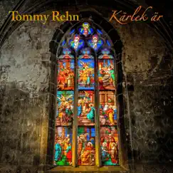Kärlek är - Single by Tommy Rehn album reviews, ratings, credits
