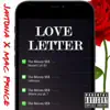 Love Letter(Missed Calls) [feat. Jaytona] - Single album lyrics, reviews, download
