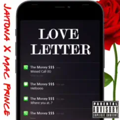 Love Letter(Missed Calls) [feat. Jaytona] - Single by Macprince album reviews, ratings, credits