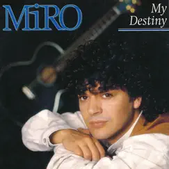 My Destiny - Single by Miro album reviews, ratings, credits