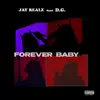 Forever Baby (feat. D.G.) song lyrics