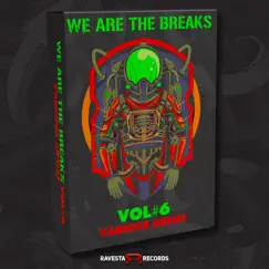 We Are the Break, Vol. 6 by Various-Artists album reviews, ratings, credits