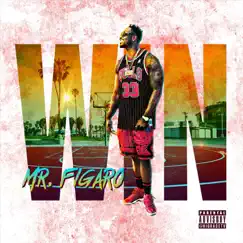Win - Single by Mr. Figaro album reviews, ratings, credits