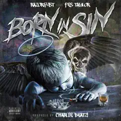 Born in Sin (feat. Fes Taylor) - Single by Rayson Miracle album reviews, ratings, credits