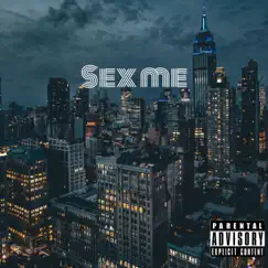 Vante Swang Sex me (feat. Qualified) - Single by Vante Swang album reviews, ratings, credits