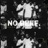 No Beef - Single album lyrics, reviews, download