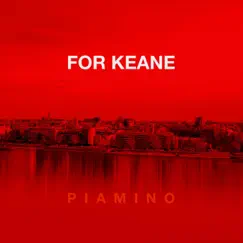 For Keane - Single by PIAMINO album reviews, ratings, credits
