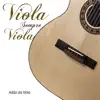 Viola Sempre Viola album lyrics, reviews, download