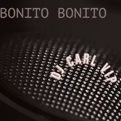 Bonito bonito Song Lyrics