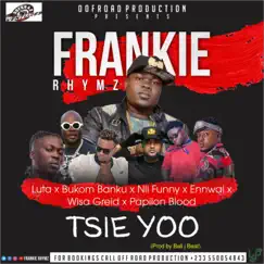 Tsie Yoo - Single by Frankie Rhymz album reviews, ratings, credits