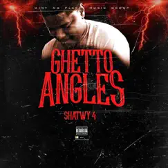 Ghetto Angles Song Lyrics