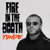 Fire in the Booth, Pt.1 - Single album lyrics, reviews, download