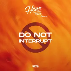 DNI (Do Not Interrupt) [feat. Ckent] Song Lyrics