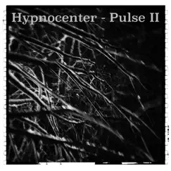 Pulse II EP by Hypnocenter album reviews, ratings, credits