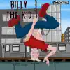 Billy The Kid - Single album lyrics, reviews, download